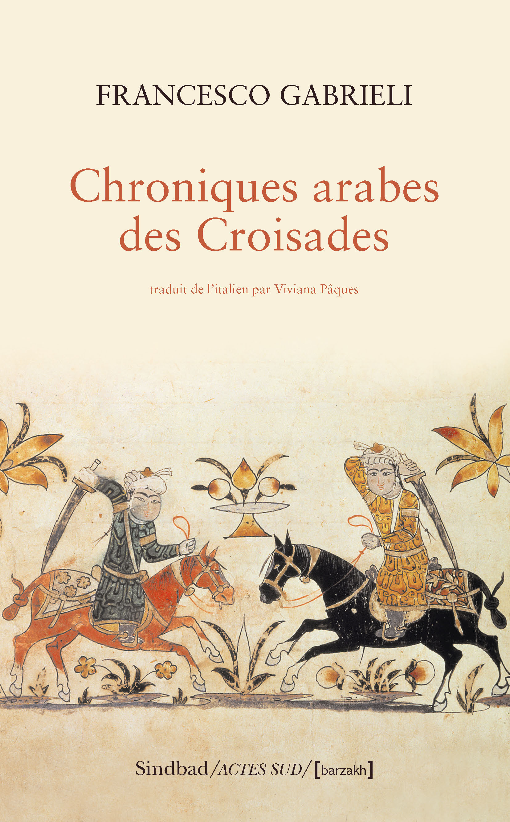 Chroniques arabes des croisades 